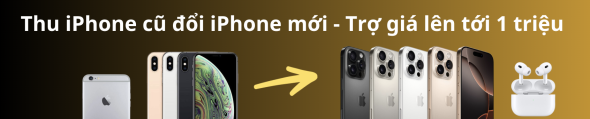Thu cũ đổi mới iPhone