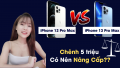 iPhone 13 Pro Max ra mắt có nâng cấp gì với iPhone 12 Pro Max| Có nên mua iPhone 13?