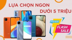 Top điện thoại Android dưới 5 triệu đáng mua đón Tết