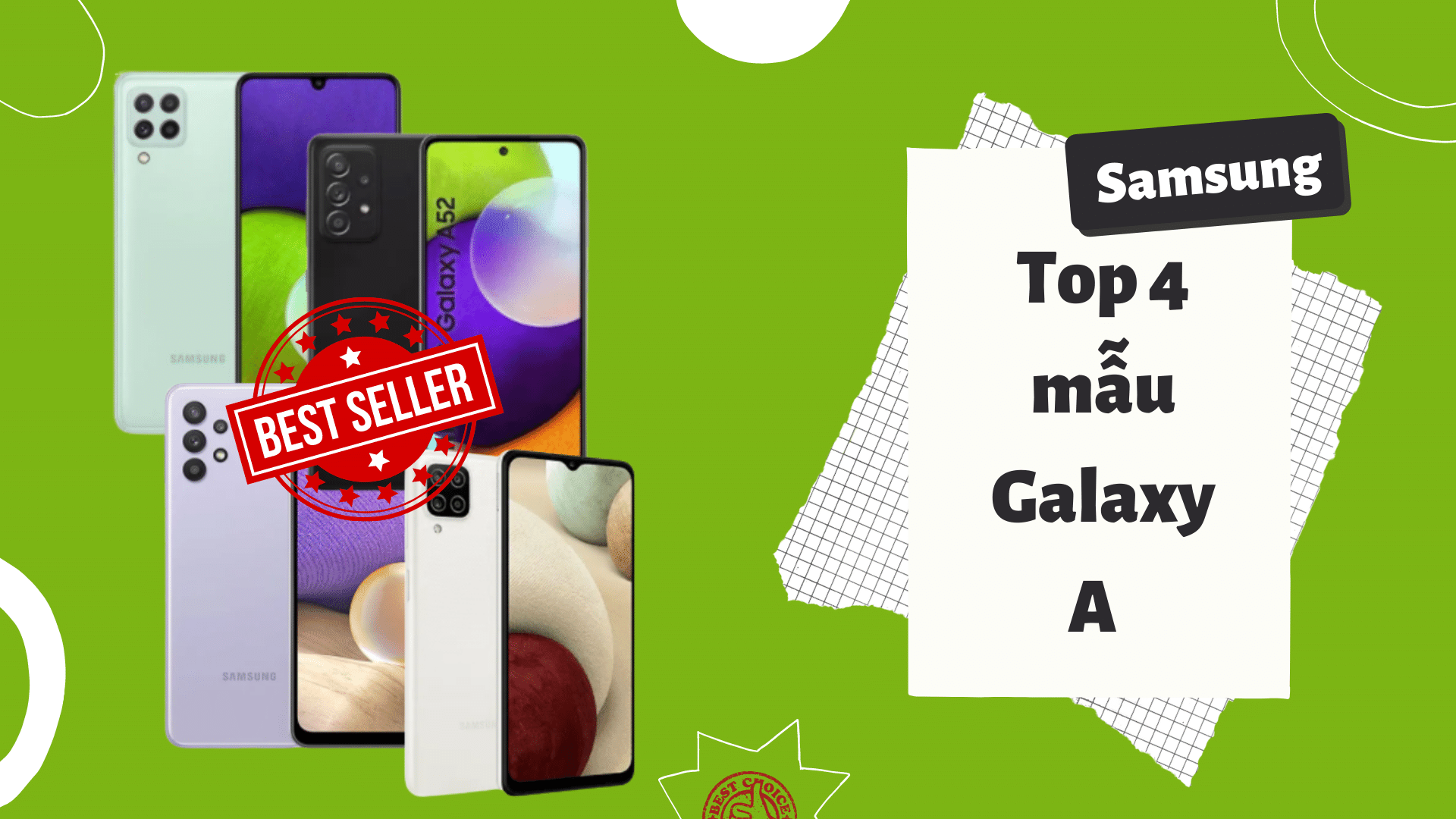Top 4 mẫu Galaxy A best seller của Samsung, bạn sở hữu smartphone nào?