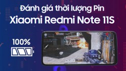 Đánh giá thời lượng Pin Xiaomi Redmi Note 11S