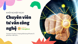 Khởi Nghiệp Công Việc Chuyên Viên Tư Vấn Bán Hàng Di Động Thông Minh