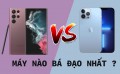 Galaxy S22 Ultra và iPhone 13 Pro Max: So sánh siêu chi tiết
