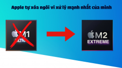 Apple tự xóa ngôi vi xử lý mạnh nhất của mình