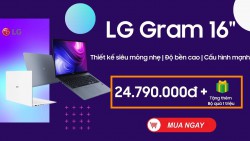 Giảm hơn 10 triệu so với khi ra mắt, LG Gram 2021 có còn đáng mua?