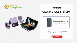 Mua Galaxy Z Fold4|Z Flip4: Tặng ngay Spen Cover 2.690.000đ| Silicone Cover tại Di Động Thông Minh