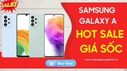 Tháng vàng Samsung: Mừng tân sinh viên, Galaxy A bùng nổ hot sale sập sàn