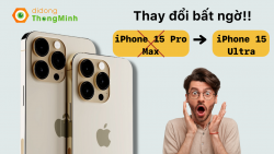 iPhone 15 sẽ như thế nào vào năm 2023: Tên Pro Max được thay thế thành Ultra