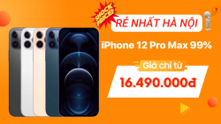 Mua iPhone 12 Pro Max rẻ nhất Hà Nội: máy đẹp, nguyên zin, bảo hành uy tín
