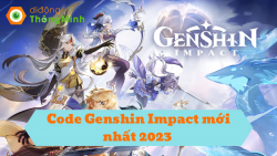 Code Genshin Impact mới nhất - cập nhật tháng 3 năm 2023