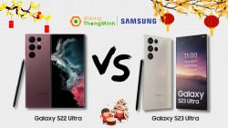 So sánh Galaxy S23 Ultra và Galaxy S22 Ultra, liệu Samsung có lặp lại lịch sử?