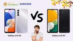 So sánh Samsung Galaxy A14 5G và Galaxy A13 5G, liệu có đáng để lên đời?