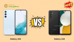 So sánh hai thiết bị sắp ra mắt của Samsung: Galaxy A34 và Galaxy A54