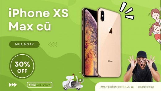 iPhone XS Max cũ vẫn là chân ái trong phân khúc 7 triệu