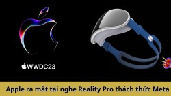 Tai nghe Reality Pro của Apple ra mắt thách thức Meta