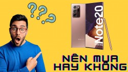 Có nên mua Samsung Galaxy Note 20 Ultra 5G Hàn cũ năm 2023? Đánh giá chi tiết nhất