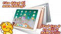 iPad Gen 6 còn đáng để mua năm 2023 không? Đánh giá chi tiết nhất