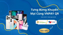 Tưng bừng khuyến mại cùng VNPAY QR