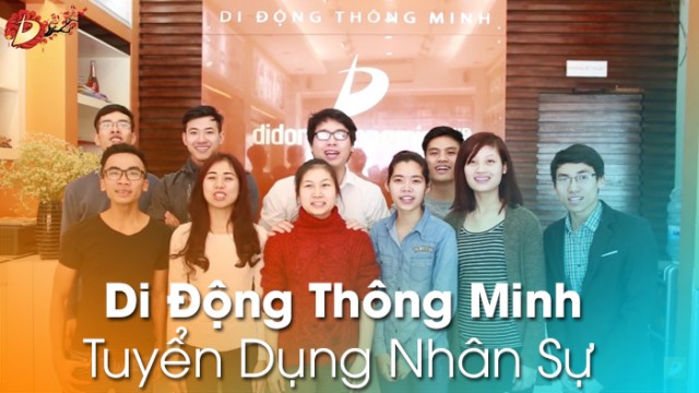 Di Động Thông Minh Sài Gòn Thông Báo Tuyển Dụng - Di Động Thông Minh