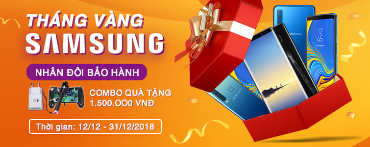 HOT: Tháng vàng Samsung - Ngày hội khuyến mại, bảo hành nhân đôi