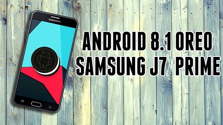 Samsung Galaxy J7 Prime tại Việt Nam được cập nhật Android 8.1 Oreo