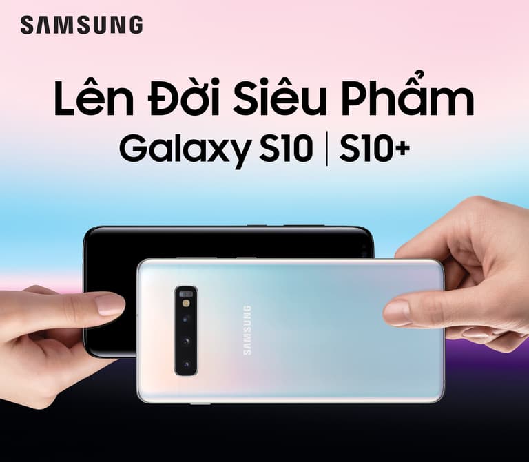 Cực hot: Lên đời Galaxy S10|S10+ với giá 0đ tại Di Động Thông Minh