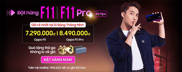 Đặt hàng Oppo F11/F11 Pro: Quà tặng thả ga, không lo về giá