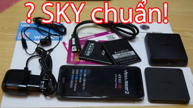 [Video] Hướng Dẫn Chọn Mua SKY Chuẩn Từ Hàn Quốc và Các Dấu Hiệu Nhận Biết - Di Động Thông Minh