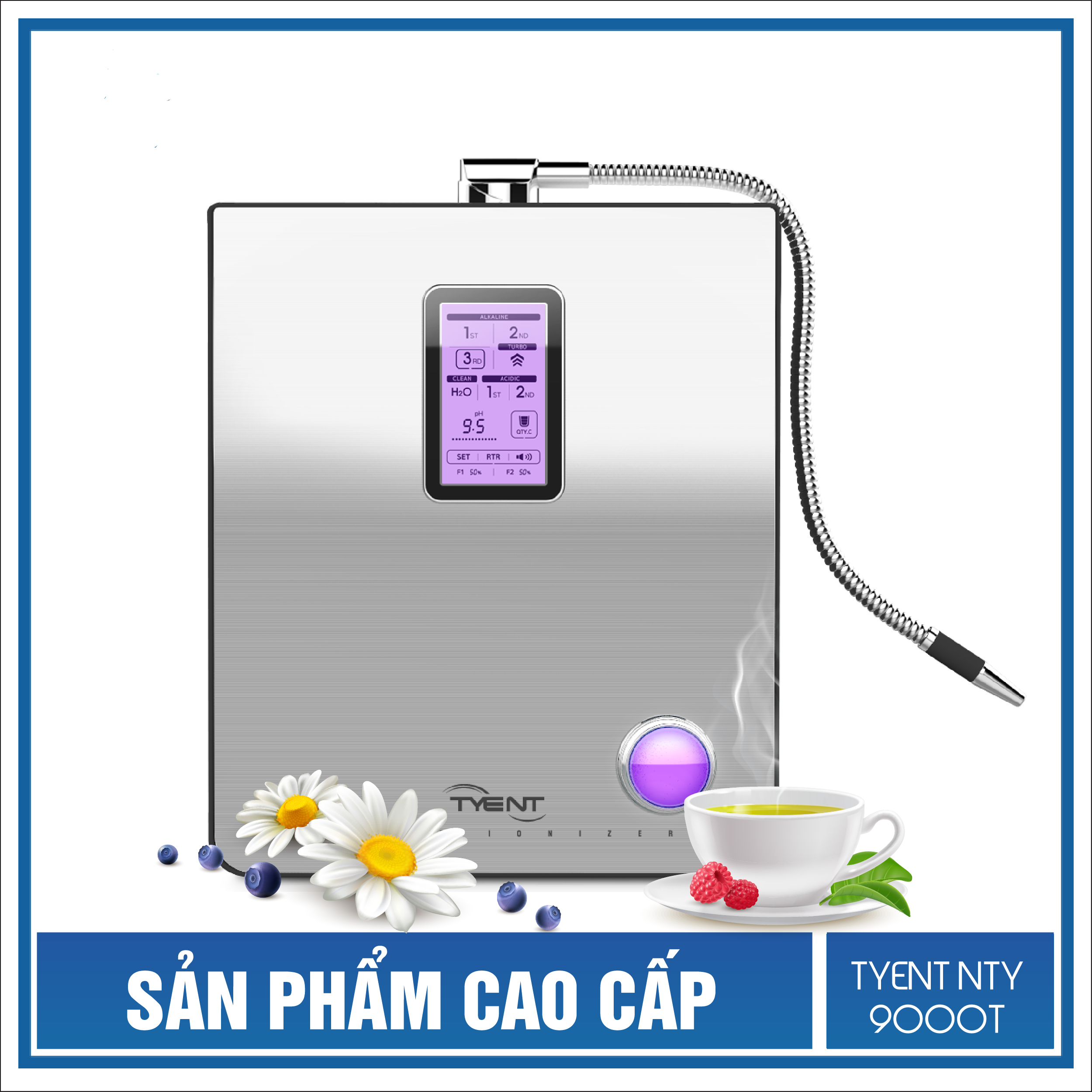 Máy Tạo Nước Điện Giải Ion Kiềm Tyent NTY 9000T - Di Động Thông Minh