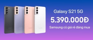 Samsung cũ giá rẻ đáng mua