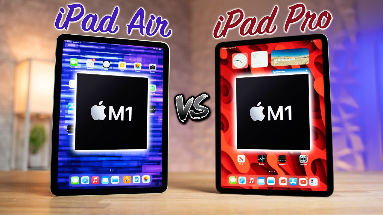 so sánh iPad Pro M1 vs iPad Air 5