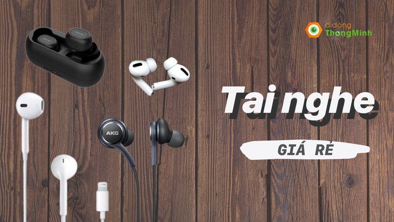 tai nghe giá rẻ