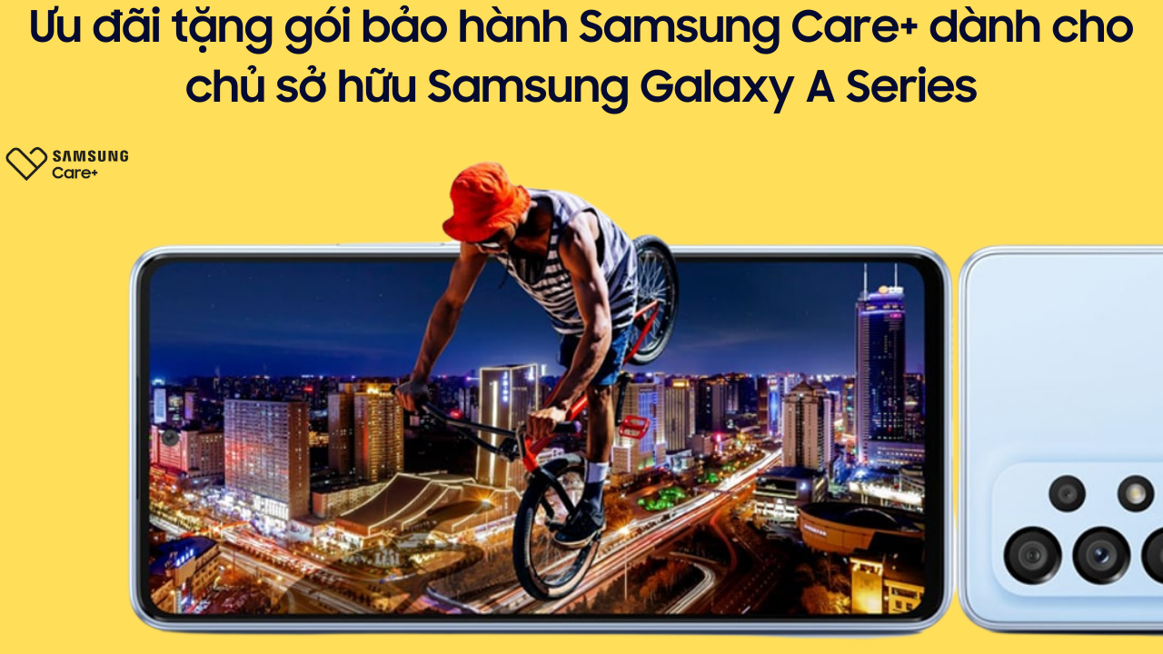Ưu đãi tặng gói Samsung Care+