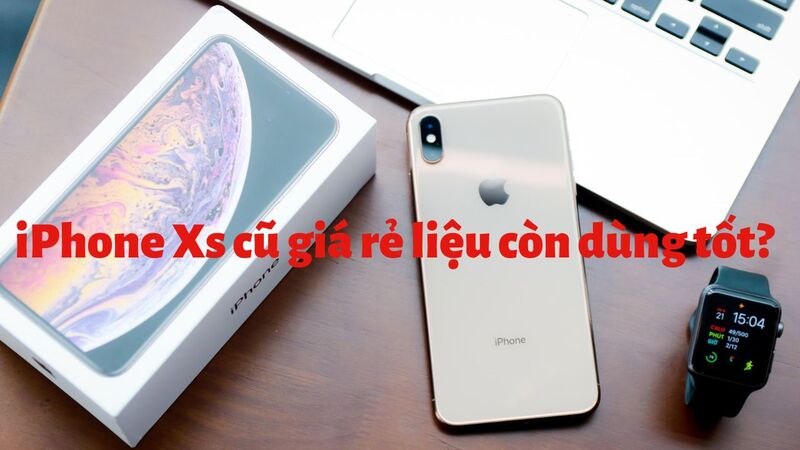 iPhone-Xs-cu-gia-re
