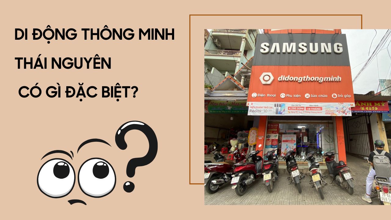 Di-Dong-Thong-Minh-Thai-Nguyen