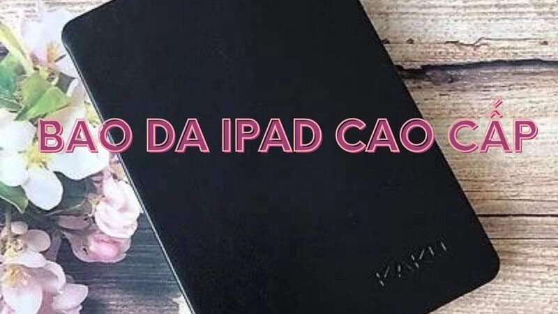 Bao-da-iPad-cao-cap