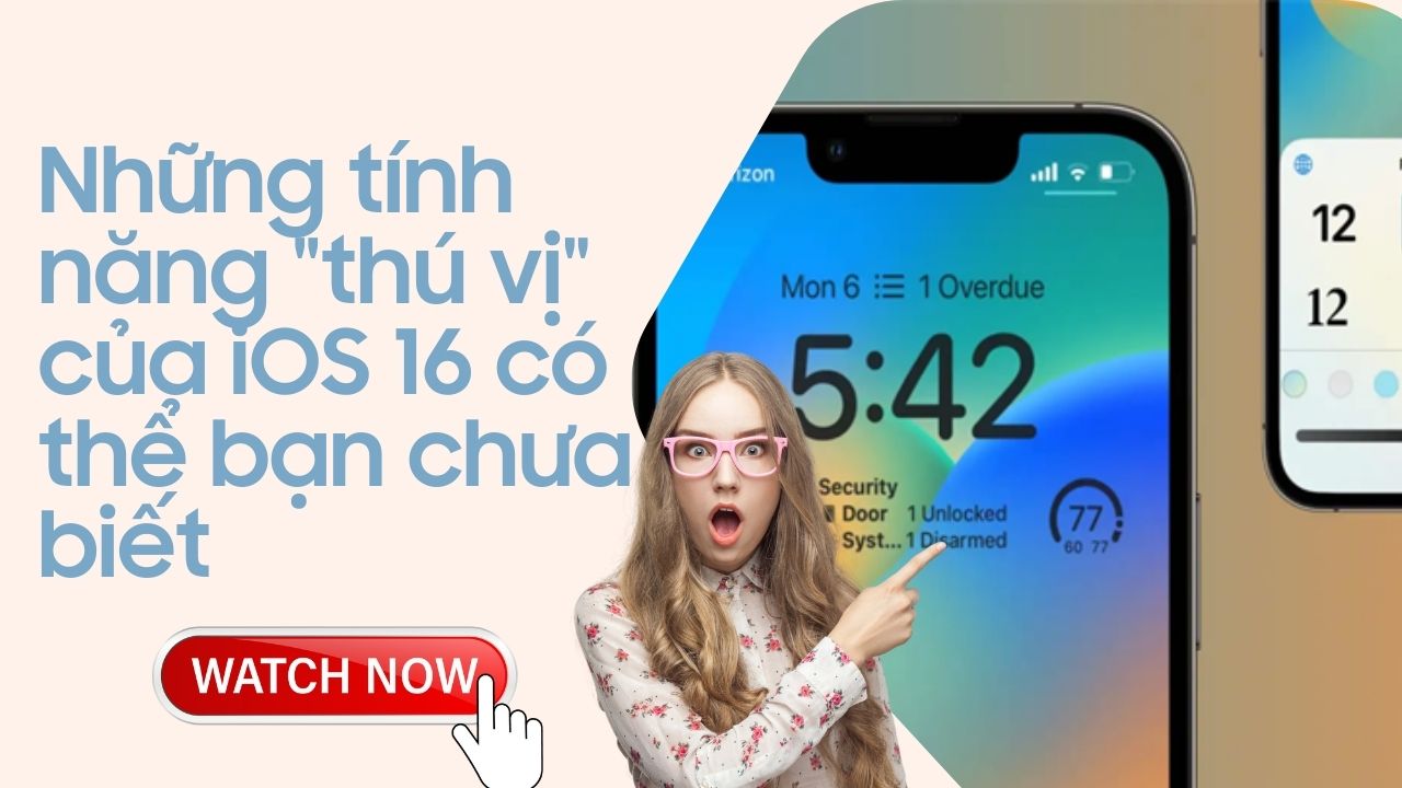 he-dieu-hanh-iOS-16-co-gi-moi