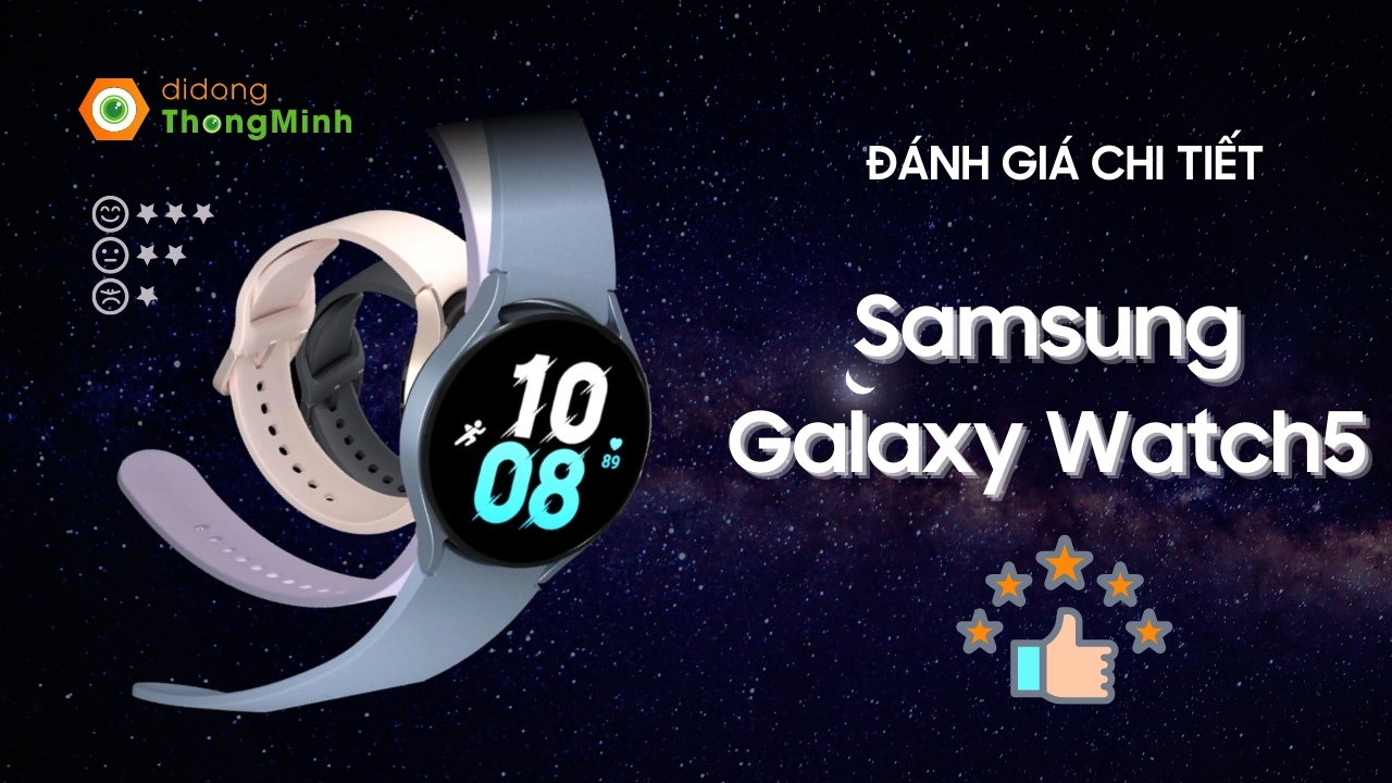 Đánh giá chi tiết Samsung Galaxy Watch5