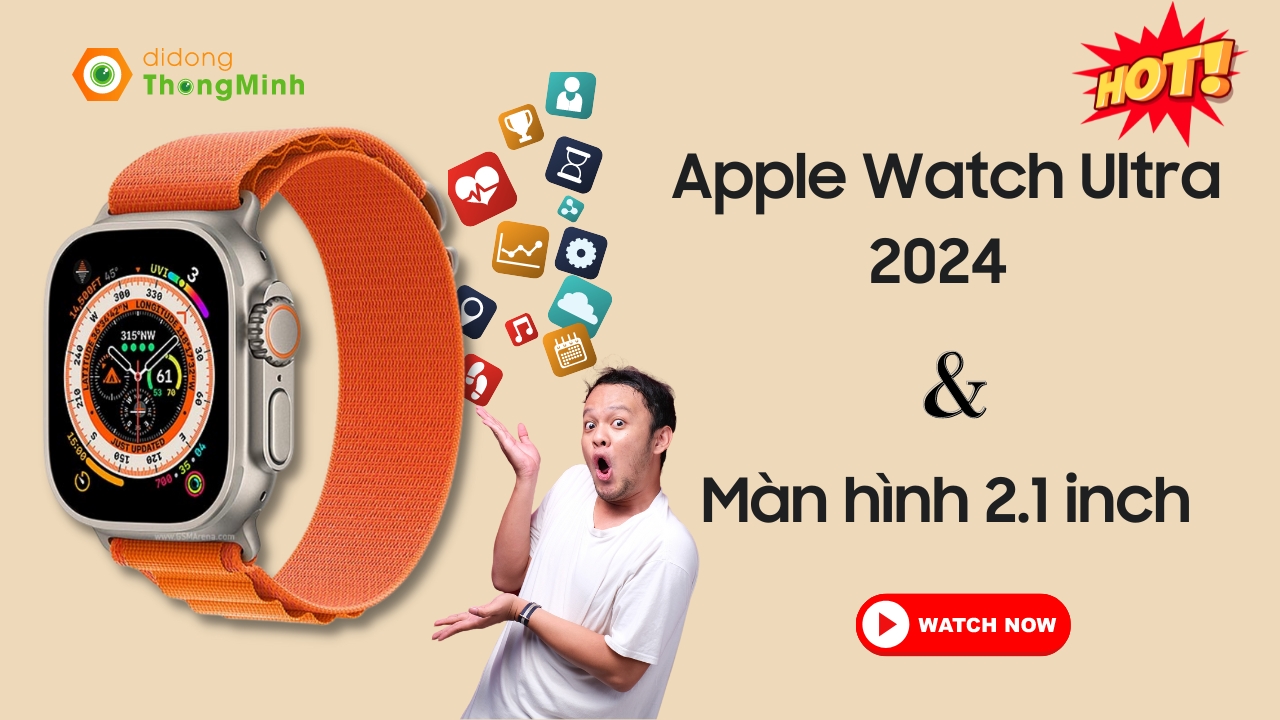 Apple sẽ cho ra mắt Watch Ultra vào năm 2024 với màn hình micro-LED 2.1”