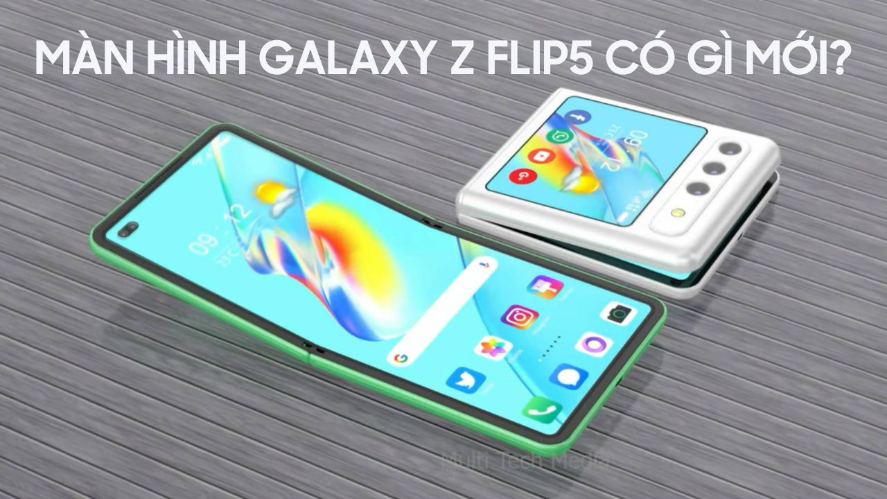 Màn hình của  Galaxy Z Flip5