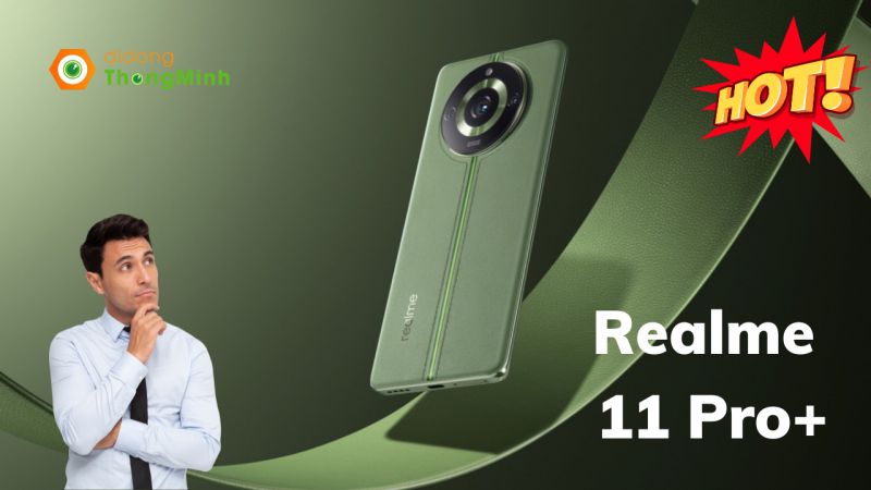 Realme 11 Pro+ chính thức ra mắt với cảm biến chính 200MP, sạc 100W