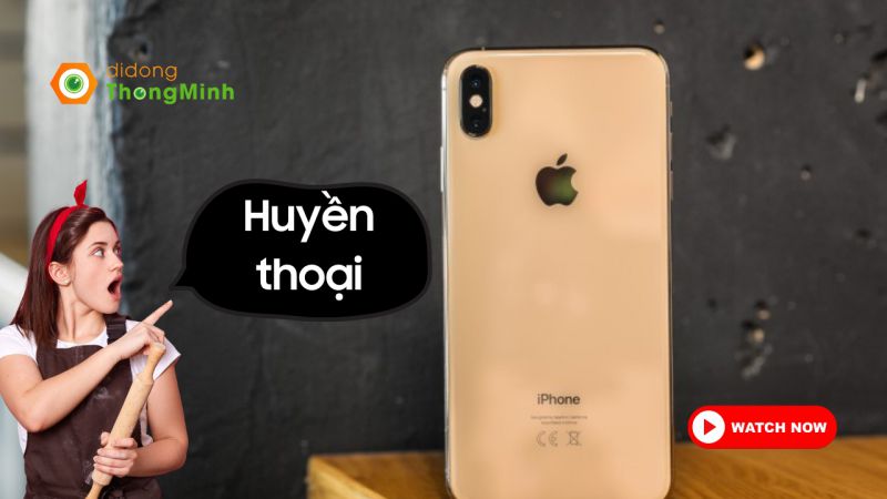 Sự trở lại của bộ đôi camera huyền thoại trên iPhone XS Max